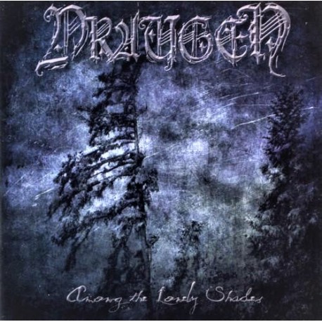 Draugen - Among The Lonely Shades